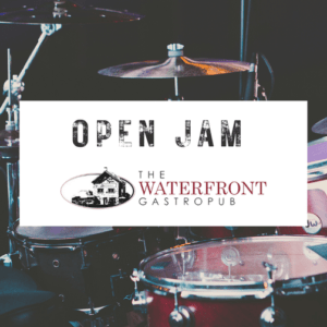 Open Jam at Waterfront Gastropub in Carleton Place